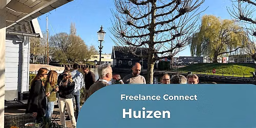 Freelance Connect – Huizen — lezing in Huizen